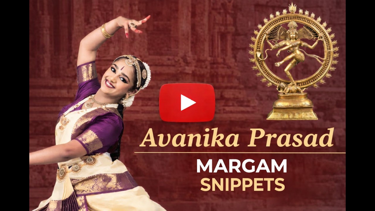 Avanika Prasad | Margam Snippets