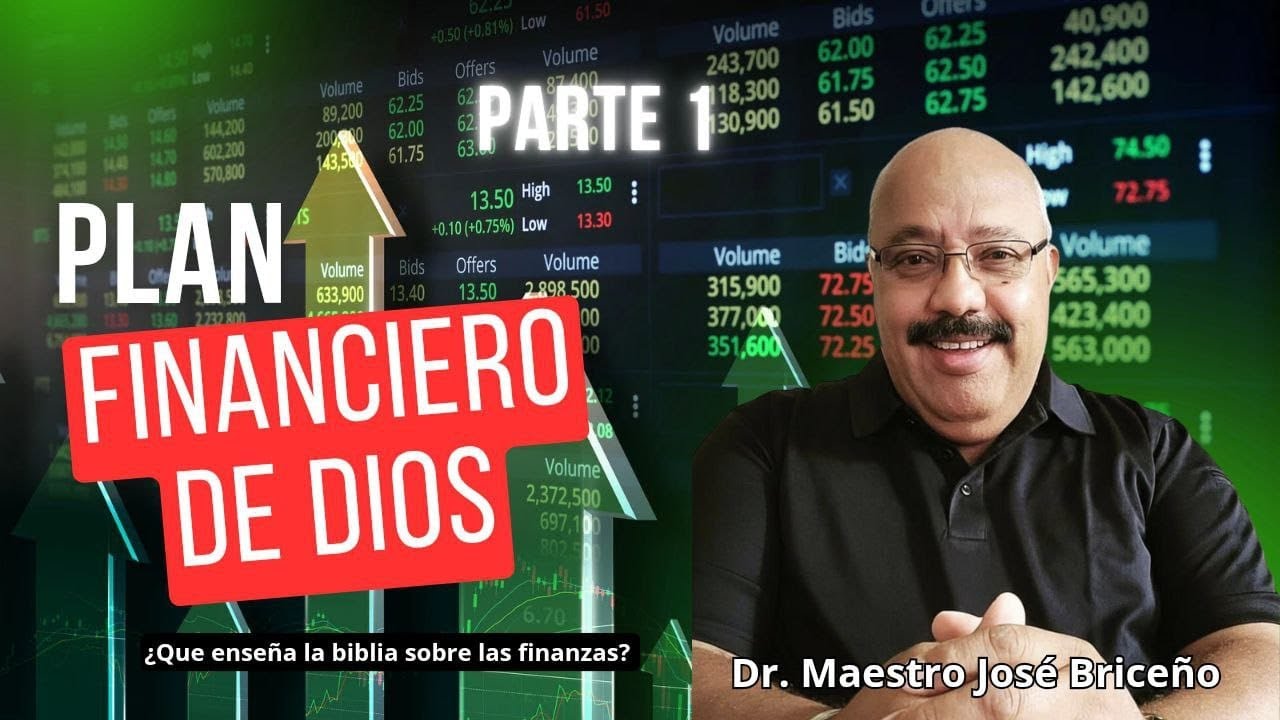 PLAN FINANCIERO DE DIOS # 1.  DR. MAESTRO: JOS&Eacute; N. BRICE&Ntilde;O A.