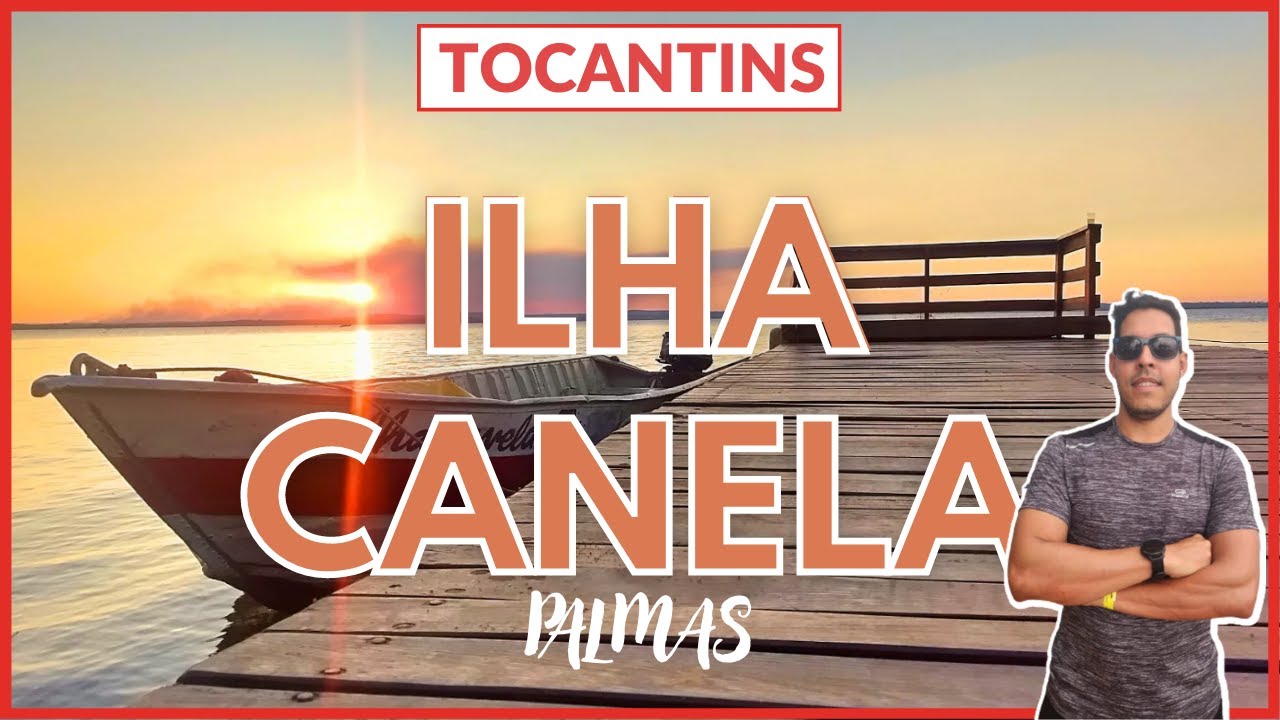 CONHEÇA ILHA DO CANELA EM PALMAS TOCANTINS