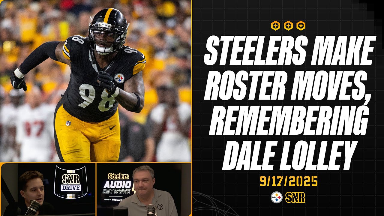 Steelers Make Roster Moves, Remembering Dale Lolley | SNR Drive (Sept. 17) | Pittsburgh Steelers
