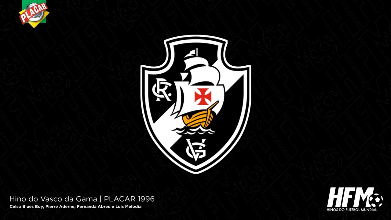 HINO DO VASCO DA GAMA DA REVISTA PLACAR 96 | Luis Melodia, Fernanda Abreu... | Legendado | 1996 🇧🇷