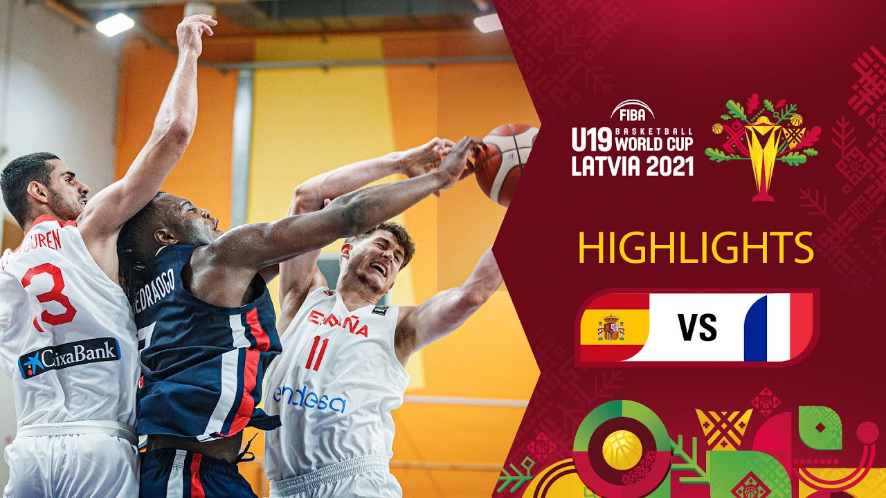 Spain - France | Full Highlights - FIBA U19 Basketball World Cup 2021