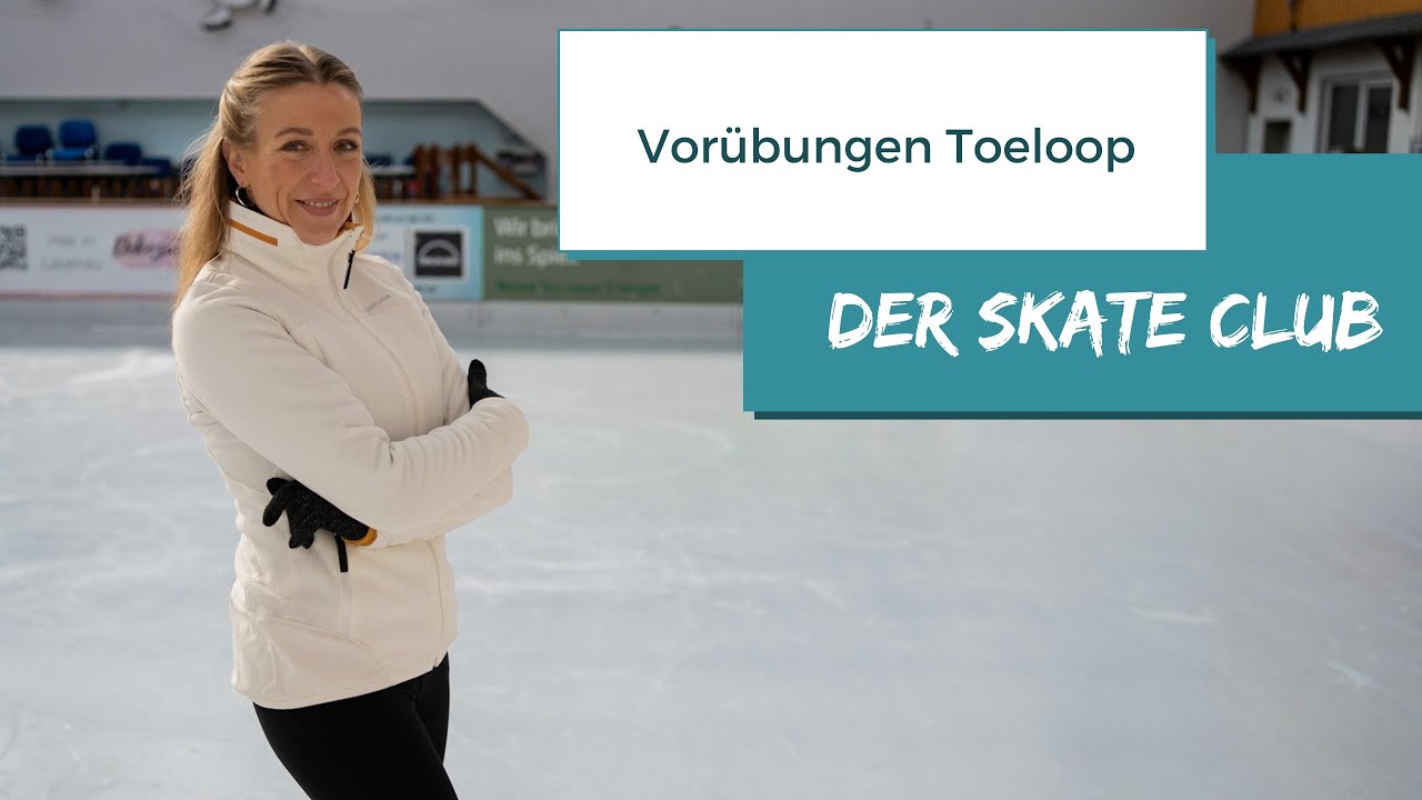Der SKATE Club - Vorübungen Toeloop