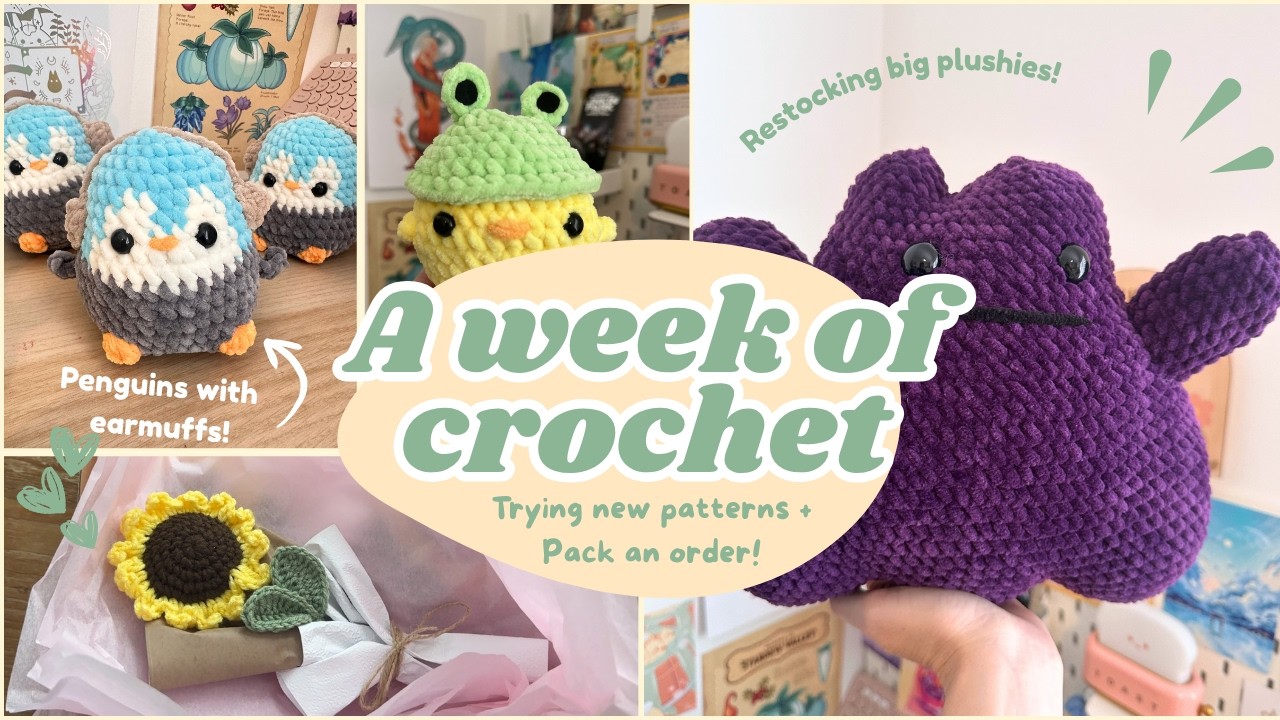 A week of Crochet! Market Prep 🐧 Restocking plushies for my upcoming markets & trying new patterns