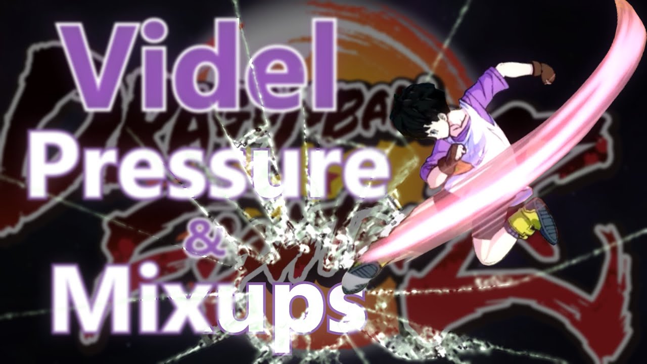DBFZ - Videl Pressure & Mixups Breakdown [Season 4]