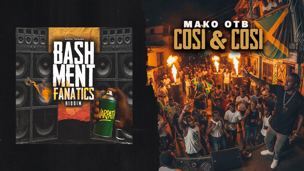 MAKO OTB - Cosi' e Cosi (Bashment Fanatics Riddim)