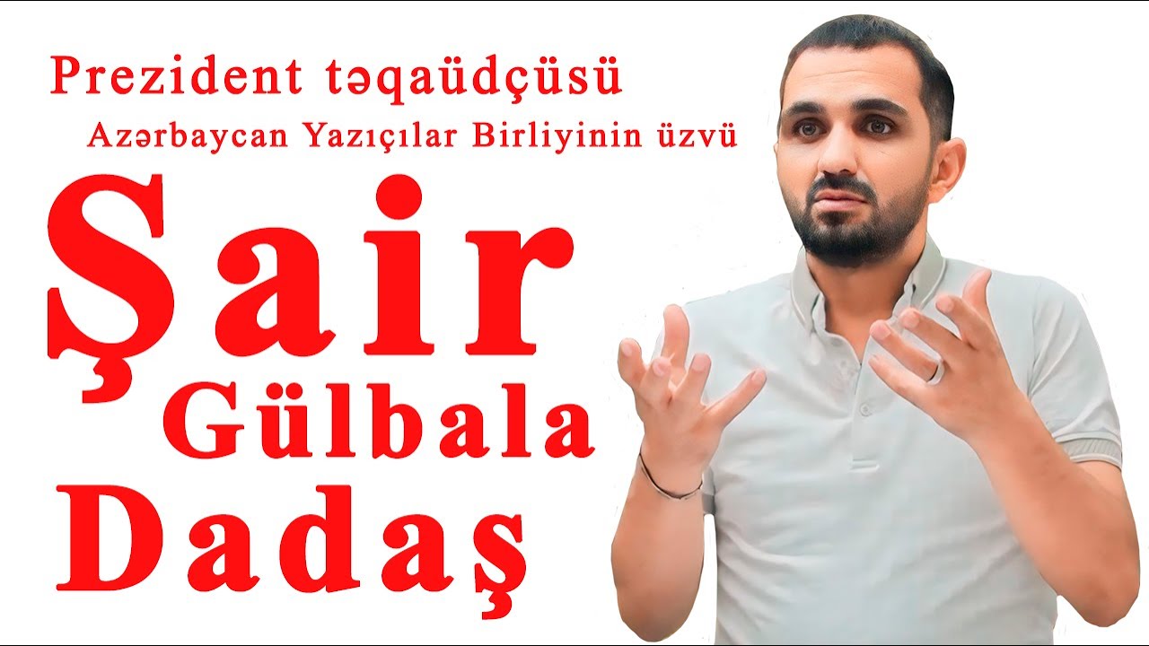 ŞAİR GÜLBALA DADAŞ YASAMAL (3)