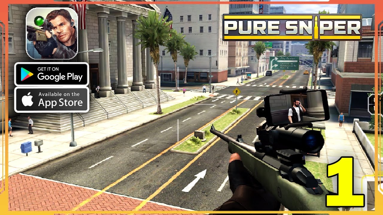 Pure Sniper Gameplay Walkthrough (Android, iOS) - Part 1