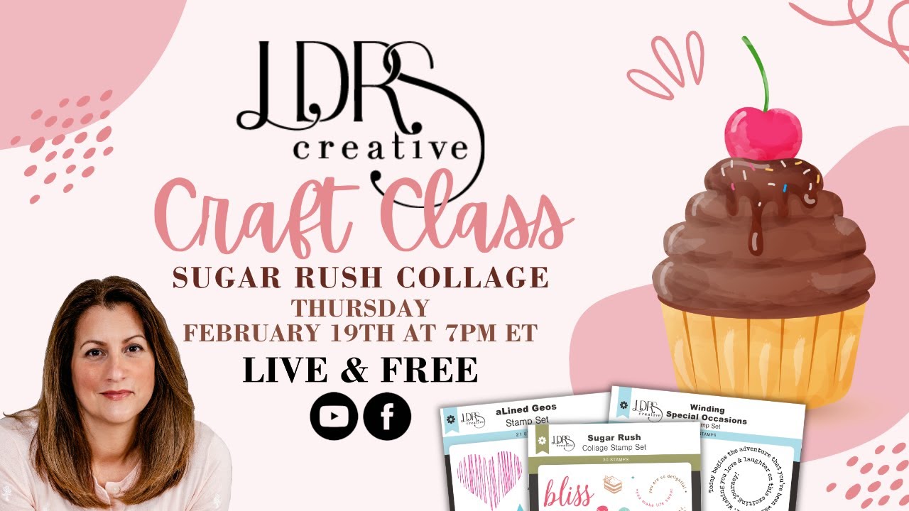 Craft Class Live!  Sugar Rush Collage Card Making