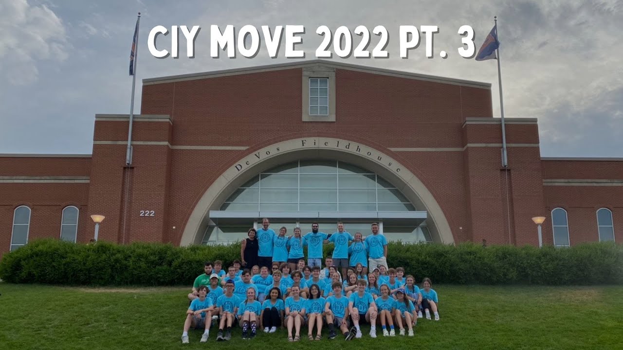CIY Move 2022 Pt. 3
