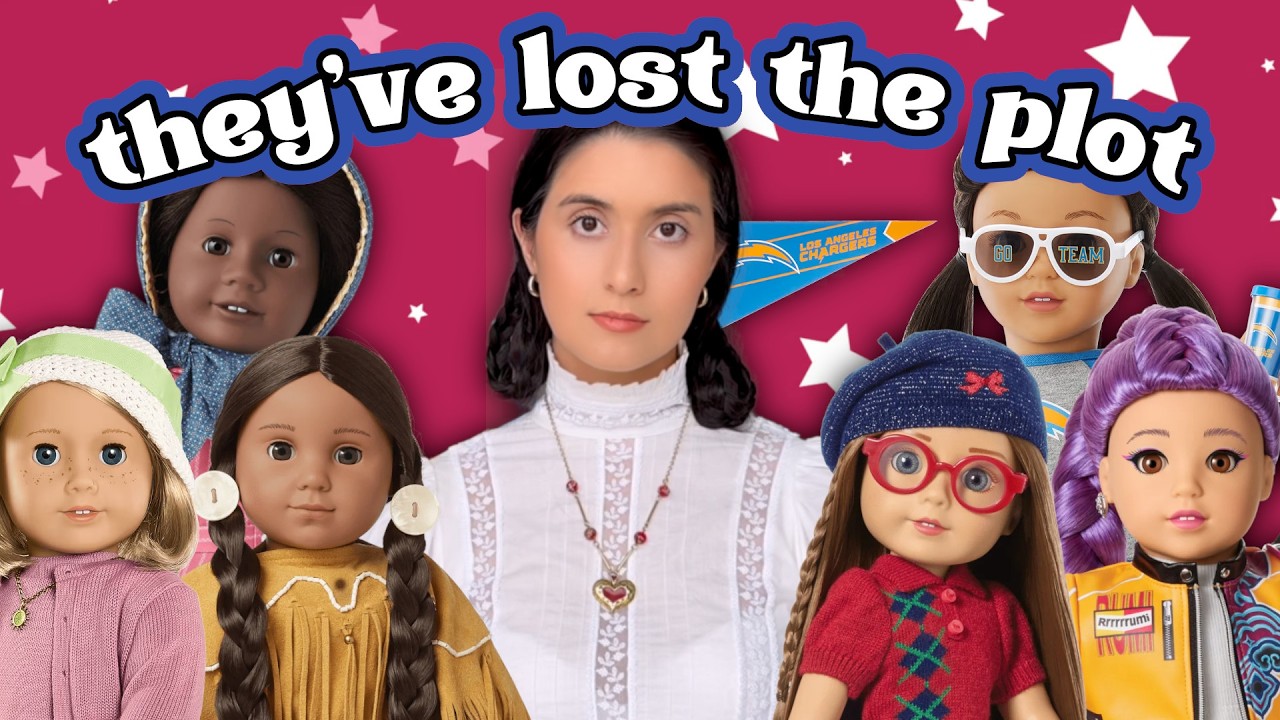 WTF Is Going On With American Girl? (the answer is capitalism) 🇺🇸