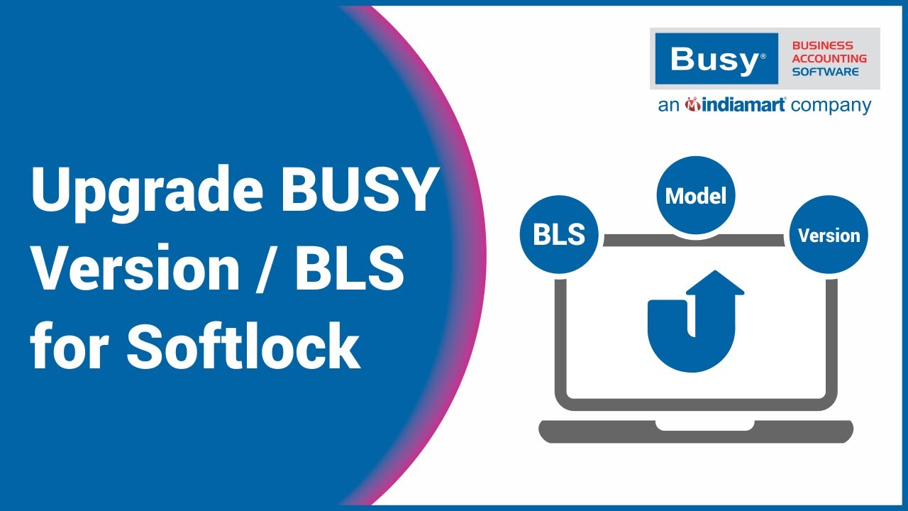 Upgrade BUSY Version / BLS for Softlock License (English)