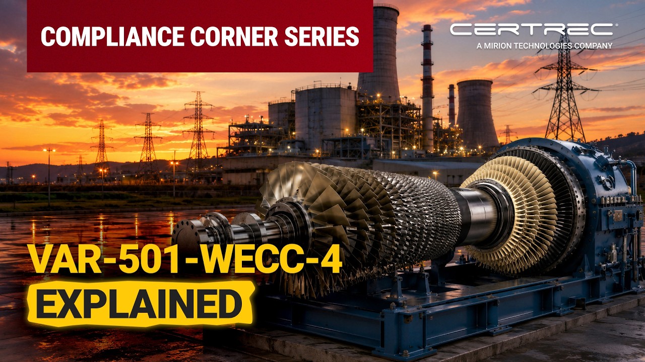 VAR-501-WECC-4 Explained in 90 Seconds | Certrec Compliance Corner