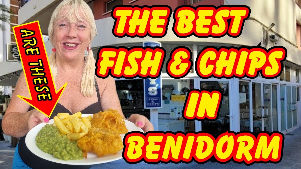BENIDORM - THE BEST BRITISH FISH & CHIPS? RAYS 2