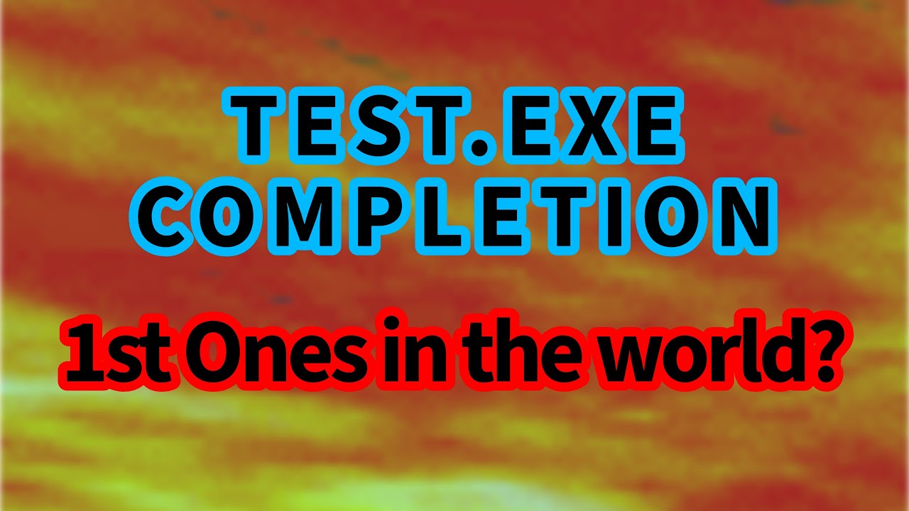Test.EXE Completion | Combat Initiation [V2.1]