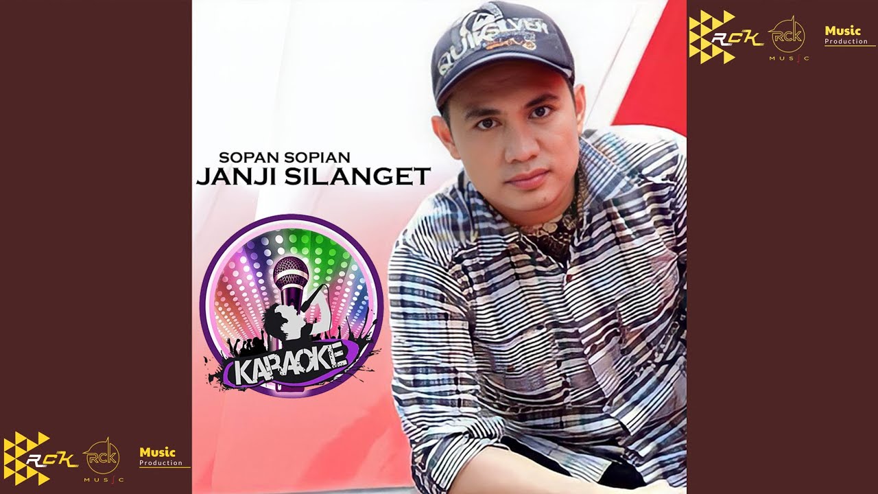SOPAN SOPIAN - JANJI SILANGET KARAOKE ACEH
