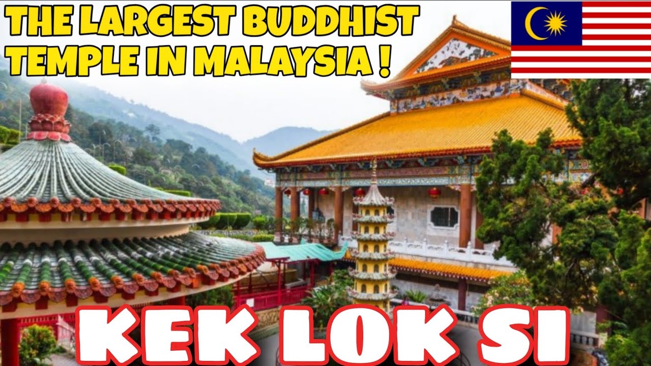 KEK LOK SI TEMPLE PENANG | THE LARGEST BUDDHIST TEMPLE IN MALAYSIA | LIT UP DURING CHINESE NEW YEAR 