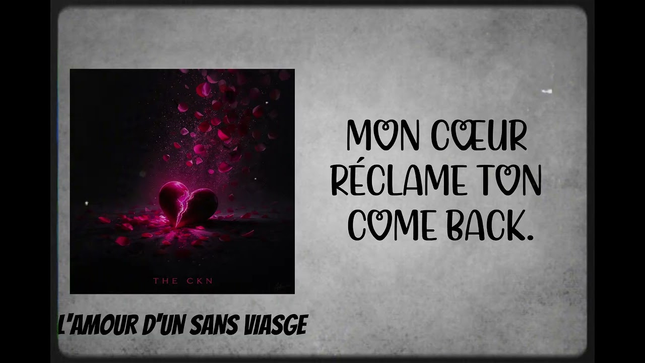 The CKN-COME BACK (LYRICS VIDEO)