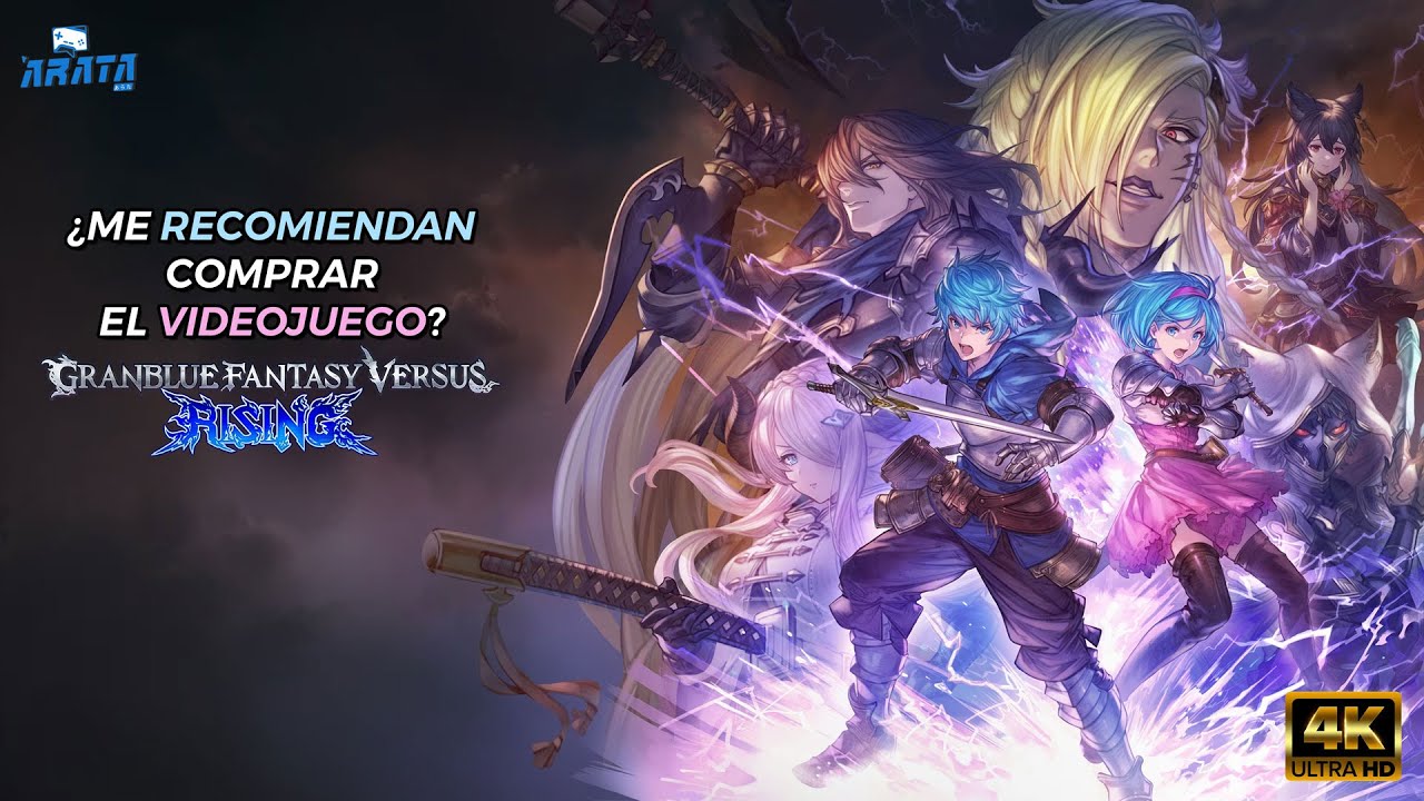 Granblue Fantasy Versus: Rising - ¿Me recomiendan comprar el videojuego? [Sub-MX]
