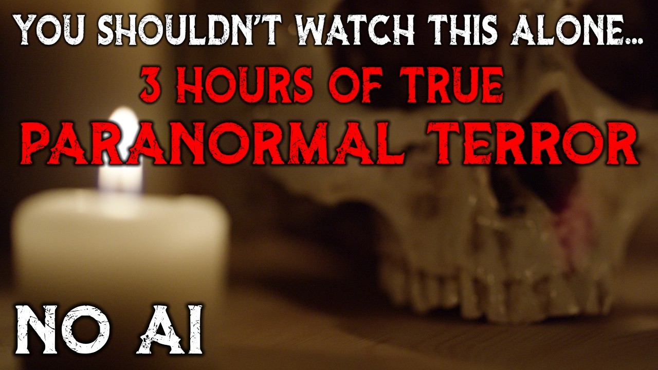 You Shouldn&rsquo;t Watch This Alone&hellip; 3 Hours of True Paranormal Terror
