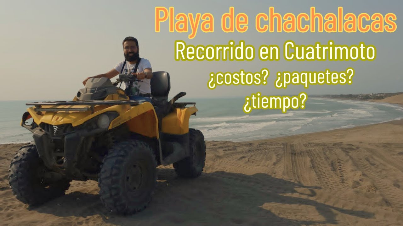 Recorrido en cuatrimoto en la playa de Chachalacas ▏ COSTOS • PAQUETES • TIEMPO 🏖️🏍️🇲🇽