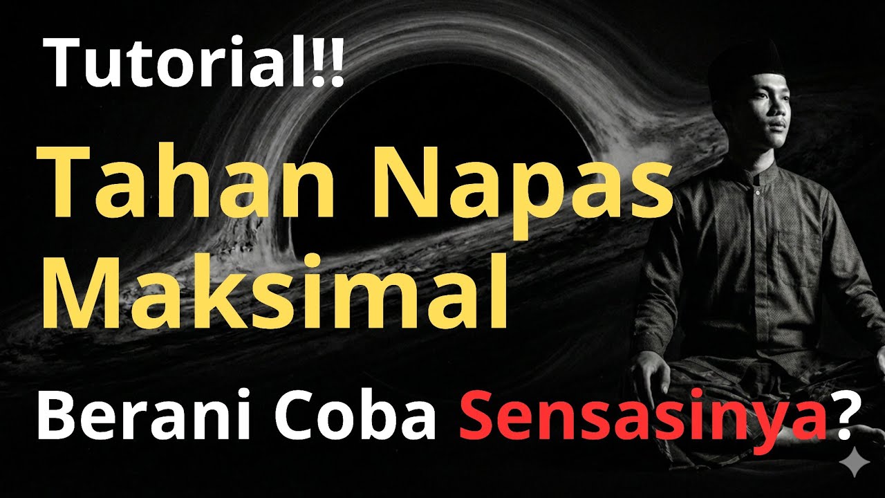 Luar Biasa!! Tutorial Tahan Napas Maksimal!! Berani Coba Sensasinya??