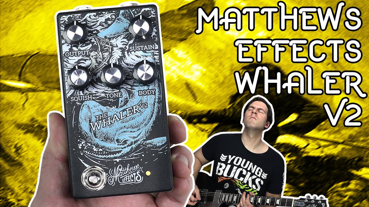 A Whale of a Fuzz | Matthews Effects Whaler V2 Demo & Review | Stompbox Saturday