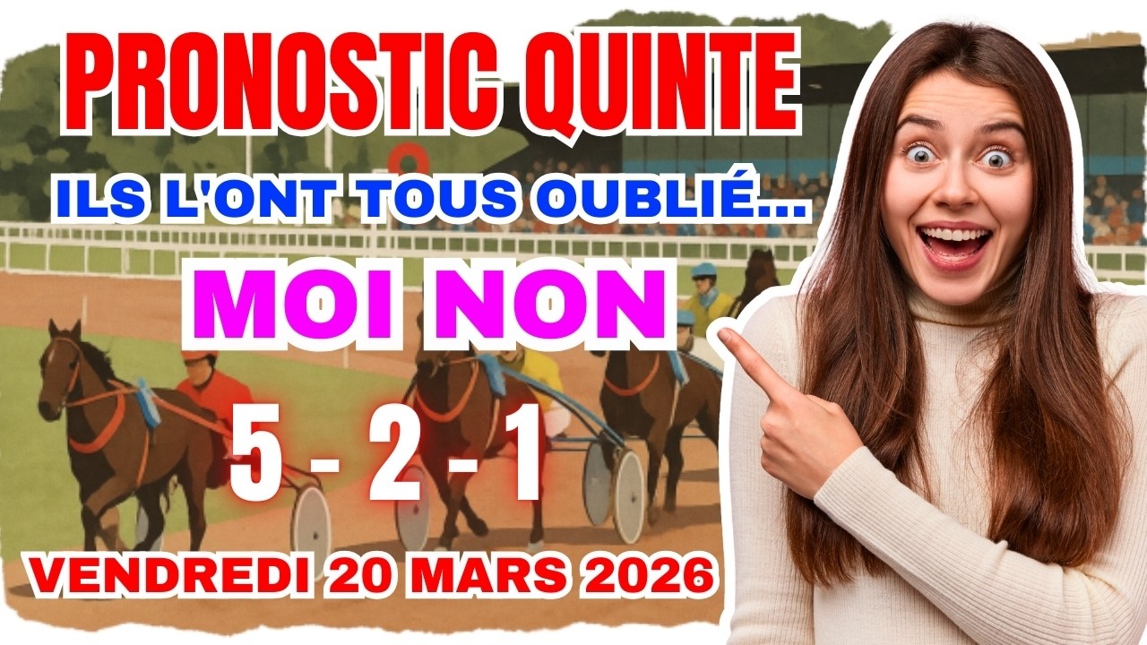 QUINTÉ+ VINCENNES | PRIX DE PREUILLY 20/03/2026 🔥 LE CHEVAL CACHÉ QUI PEUT TOUT CHANGER