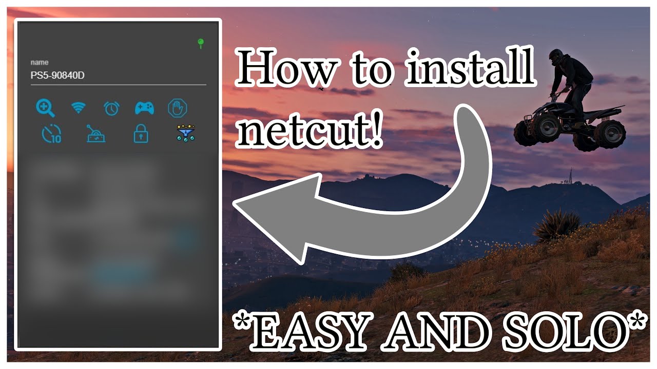 HOW TO INSTALL/SETUP NETCUT FOR GTA 5 ONLINE !