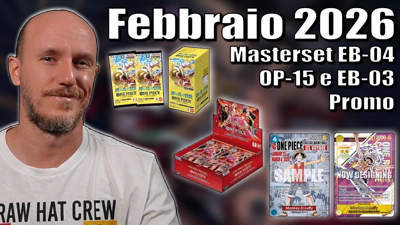 News FEBBRAIO 2026! Masterset EB-04, OP-15, EB-03, 3rd Anniversary set, promo dei tornei