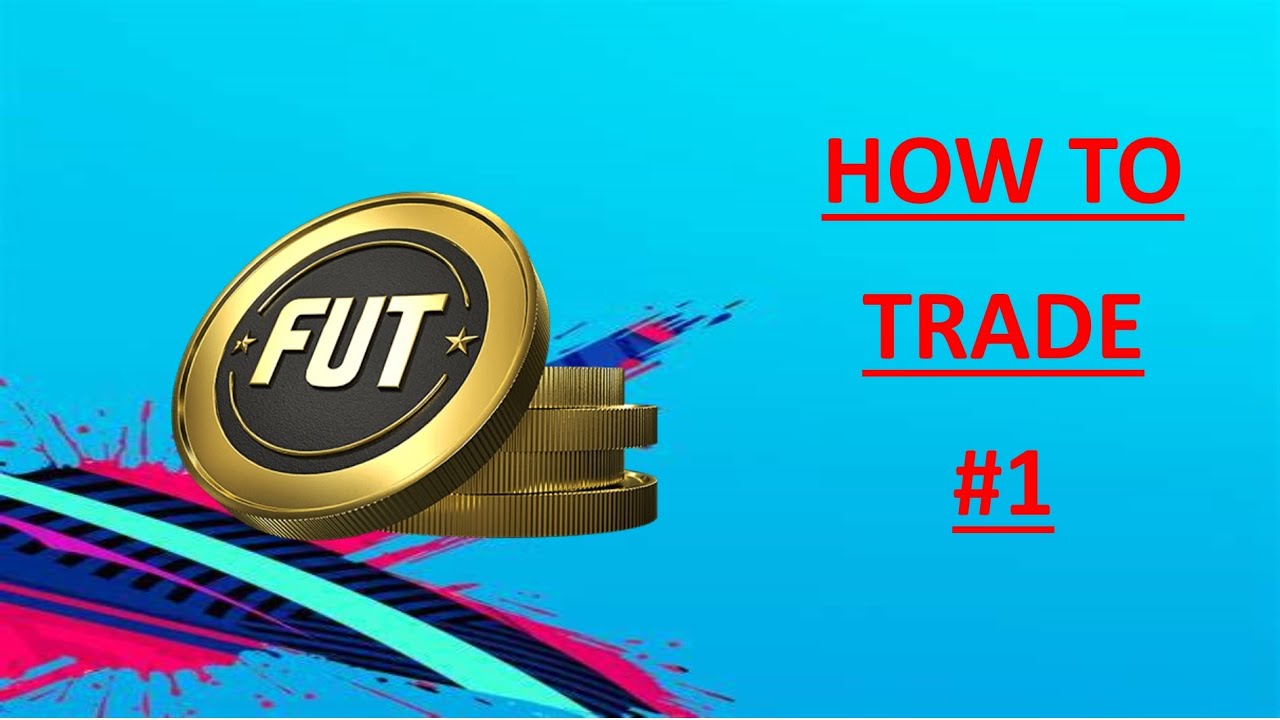 HOW TO TRADE ON FIFA 19! #1