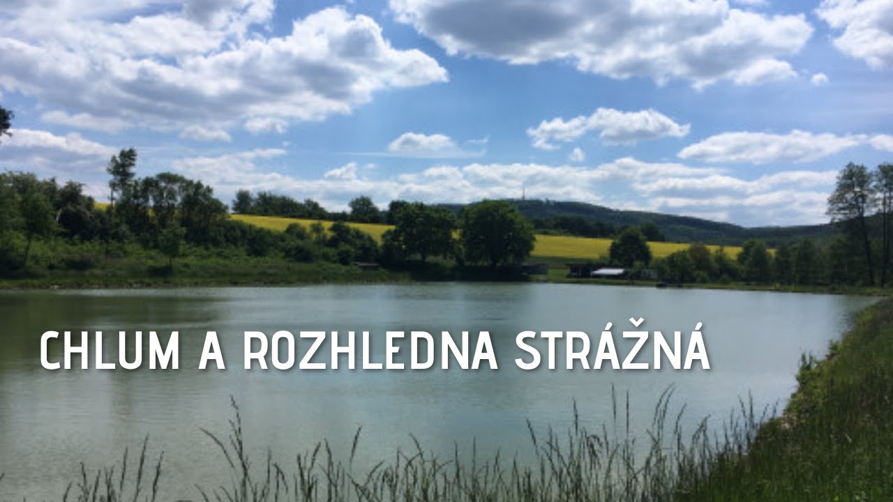 Tip na výlet: Chlum a rozhledna Na Strážné, Hostišová