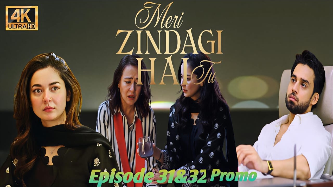 Aira Ki Kamyar Ky Ghr Walo Sy Howa Jugra ,Meri Zindgi Hai Tu Episode 31&32 Promo