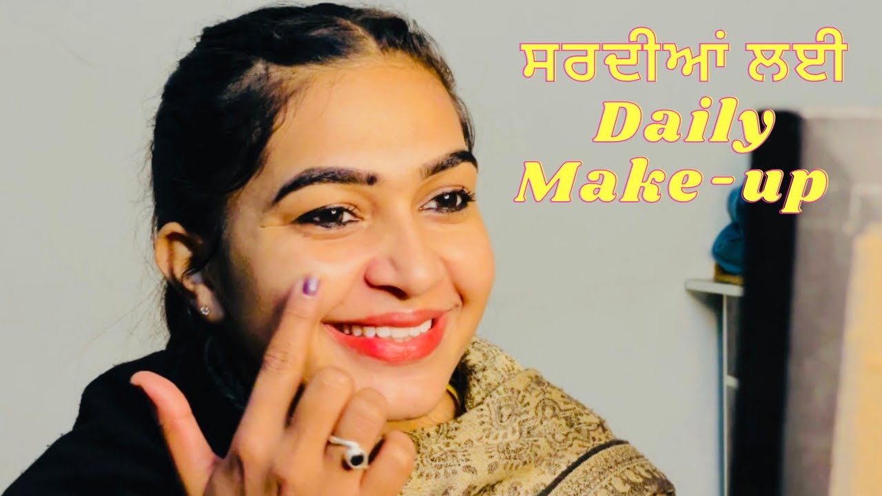 Daily Routine Makeup for Winters||Simple and time Saving ||My Daily routine makeup in Winter