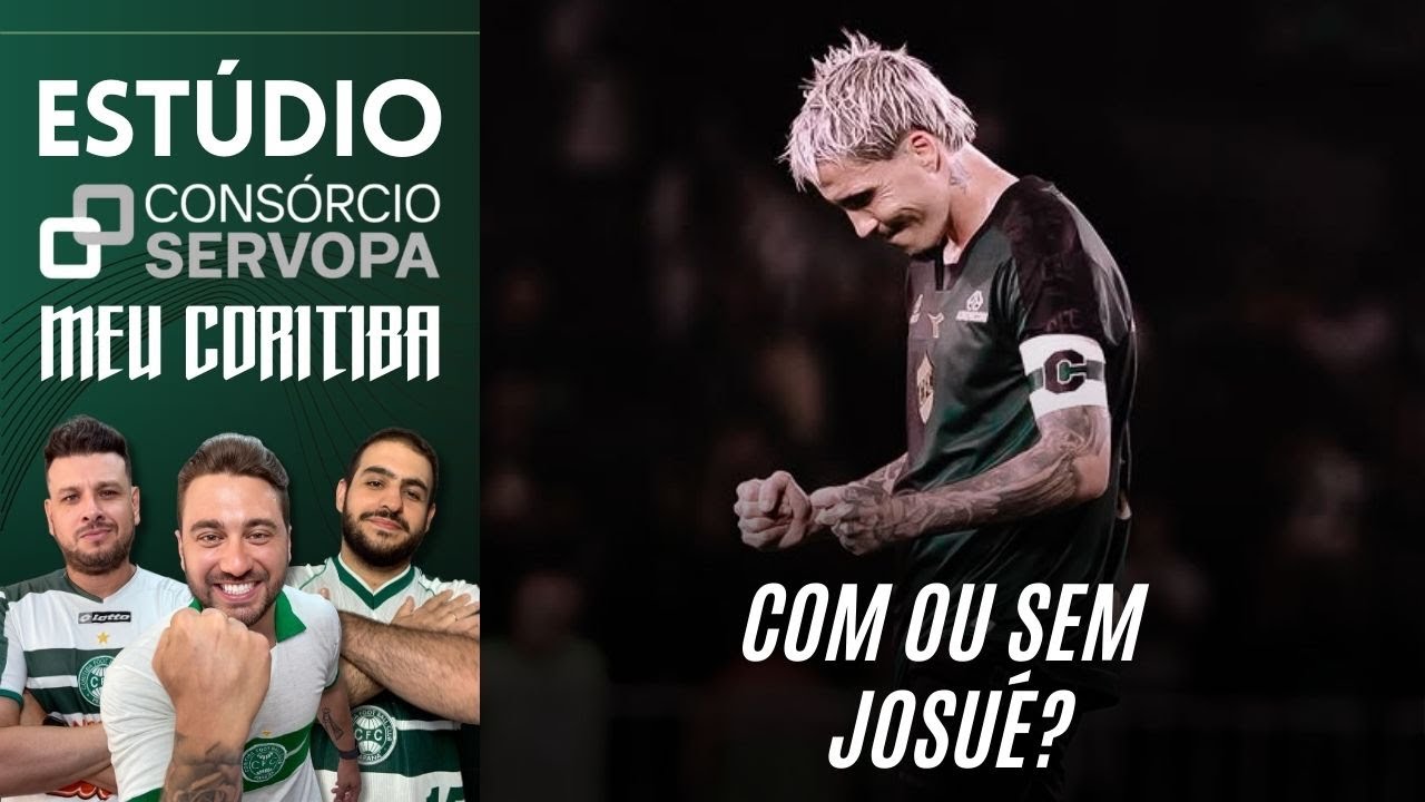 COM OU SEM JOSUÉ? | QUAL A MELHOR FORMAÇÃO PARA ENFRENTAR A CHAPE?