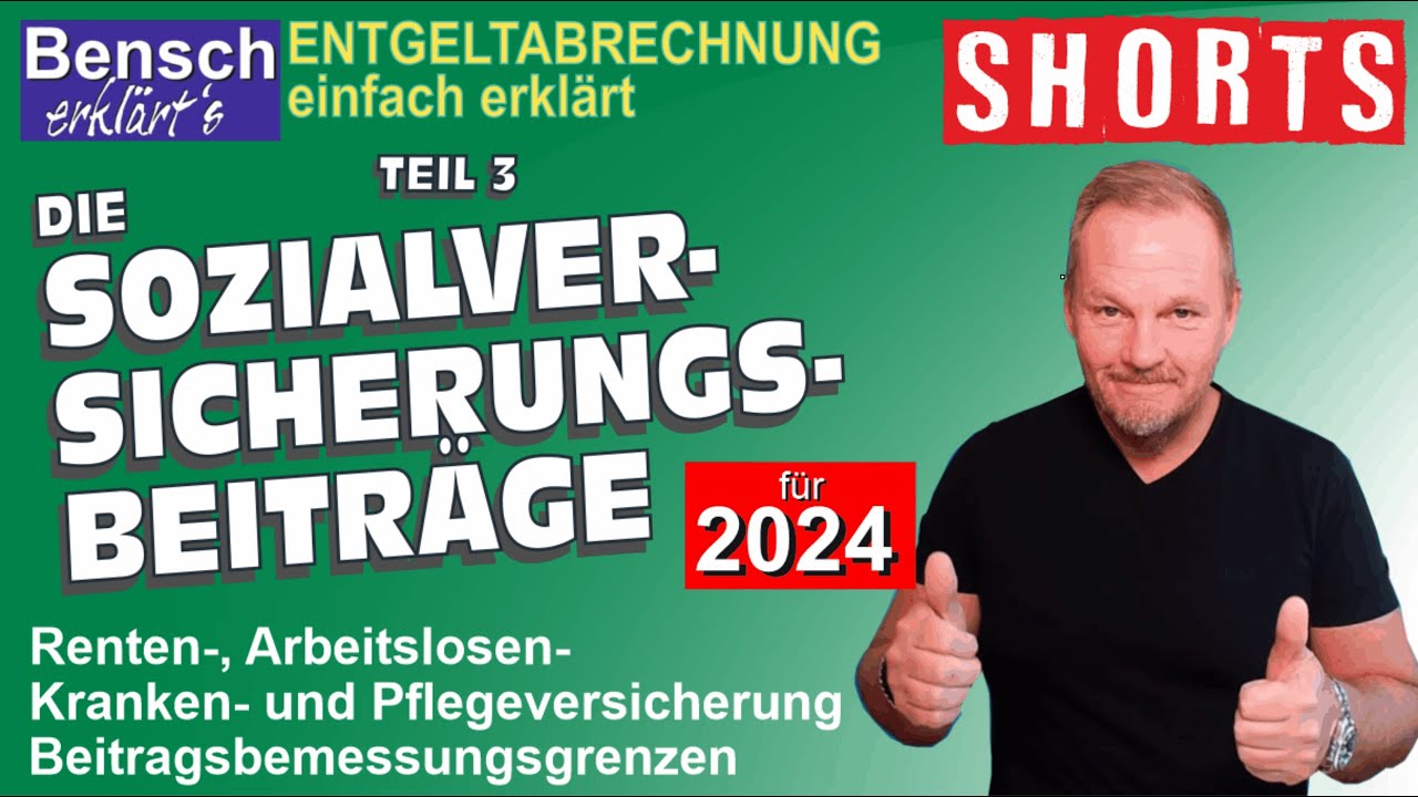Entgeltabrechnung 2024 (Teil 3): Sozialversicherungsbeiträge