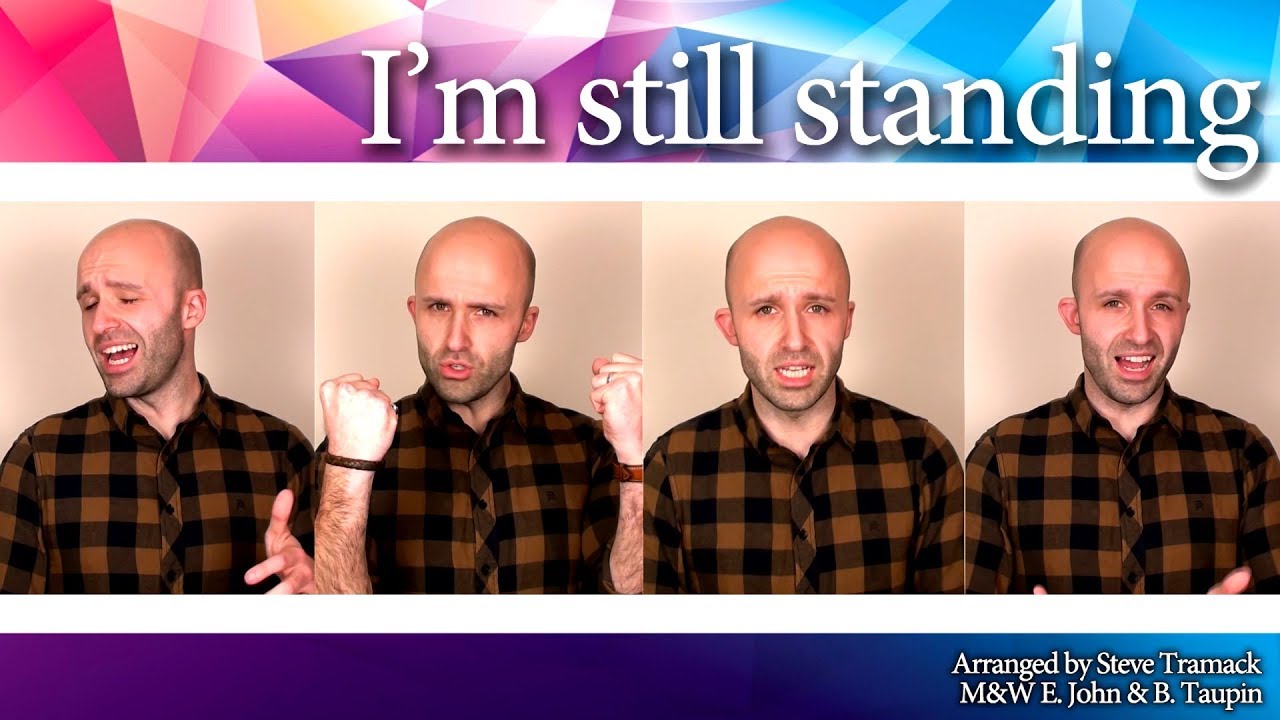 I'm still standing (Elton John) - Barbershop Quartet (TTBB / SSAA)