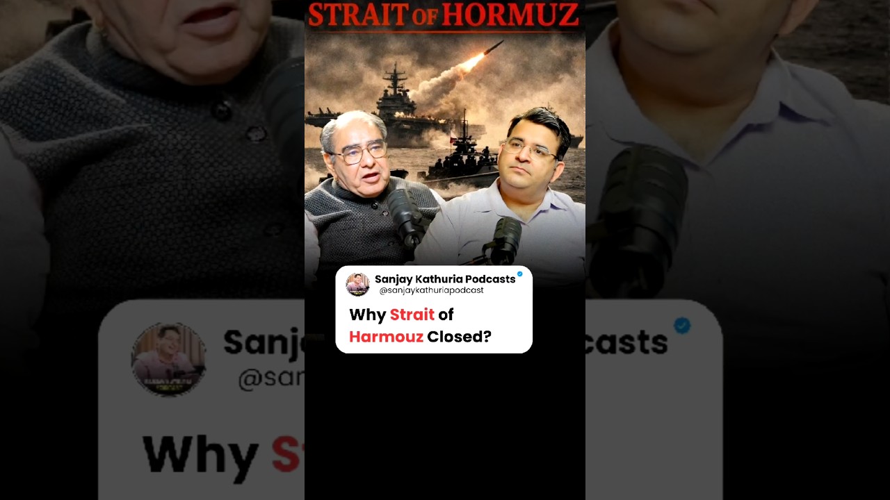 Why Strait of Hormuz Closed? | Ft. Dr. Rakesh Kathuria | #SanjayKathuriaPodcast