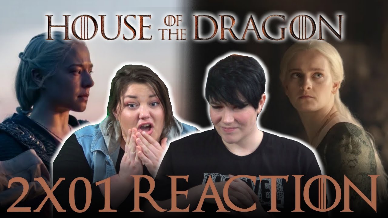 House of the Dragon 2X01 A SON FOR A SON reaction