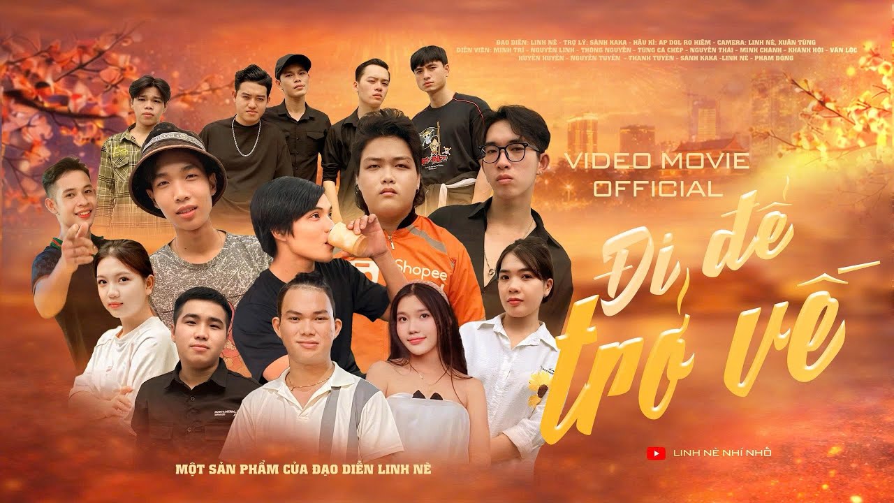 Phim Tết Mới  2026| ĐI ĐỂ TRỞ VỀ | Phim LINH NÈ Phim Tết Việt Nam | #phimtet2026 #xuhung #phimmới 