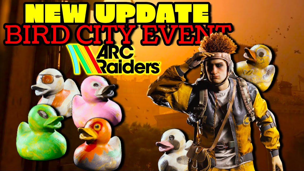 ARC RAIDERS BIRD CITY EVENT, NEW DUCKS? NEW UPDATE