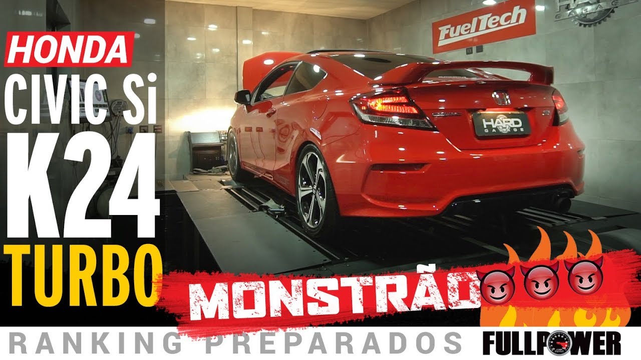 Civic Si com K24, virador e turbão apavora no Ranking Preparados FULLPOWER