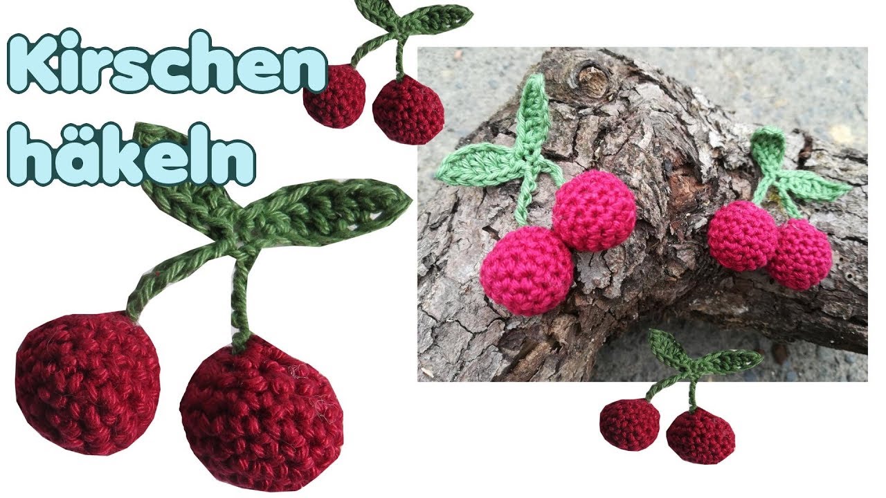 Kirschen häkeln, für die Kinderküche, als Deko, Häkelanleitung DIY