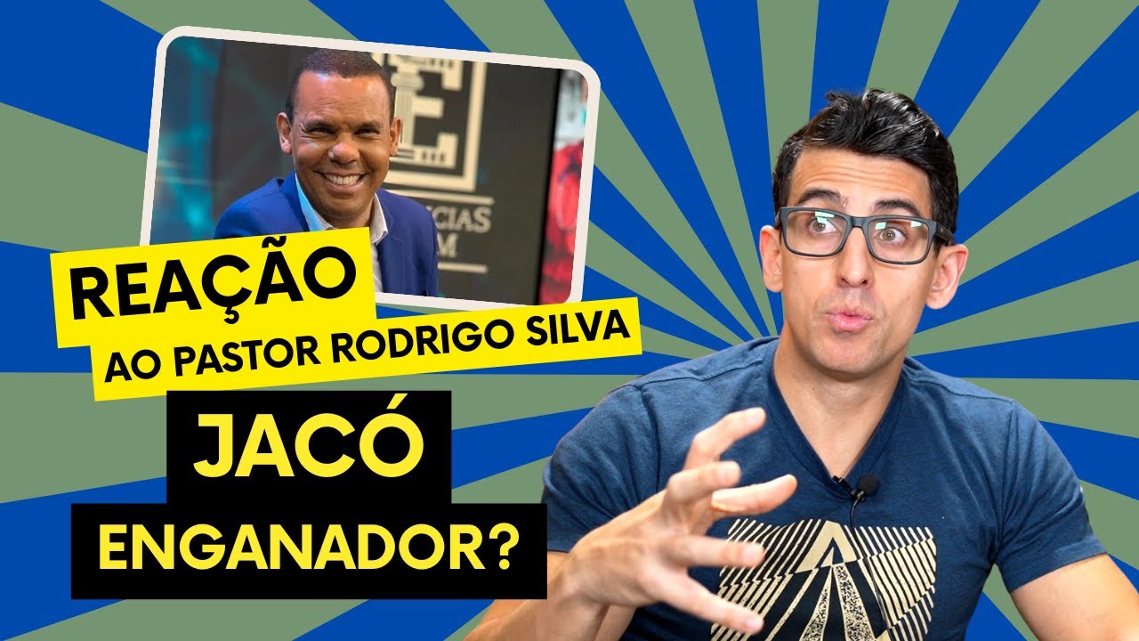 Vídeo de Reação: Jacó não era um enganador!