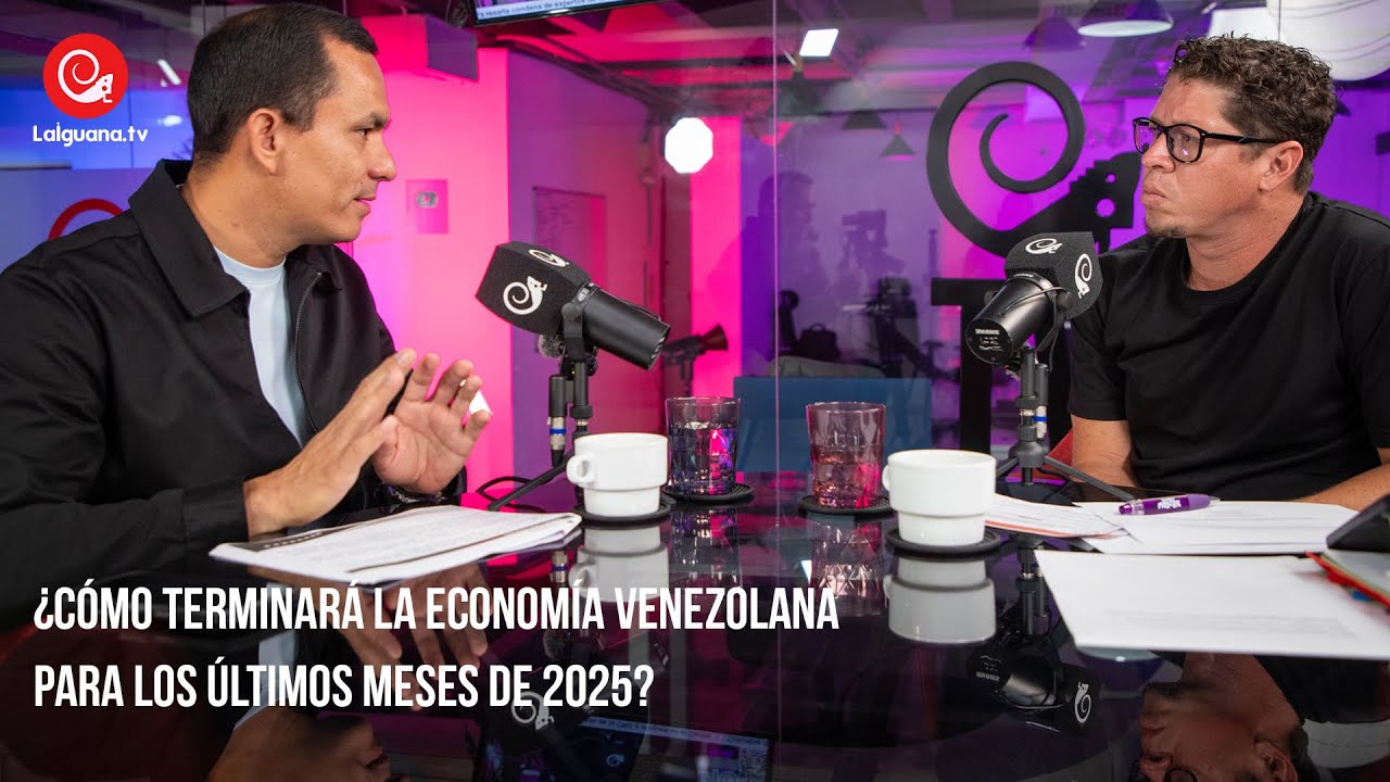 &iquest;C&oacute;mo terminar&aacute; la econom&iacute;a venezolana para los &uacute;ltimos meses de 2025?