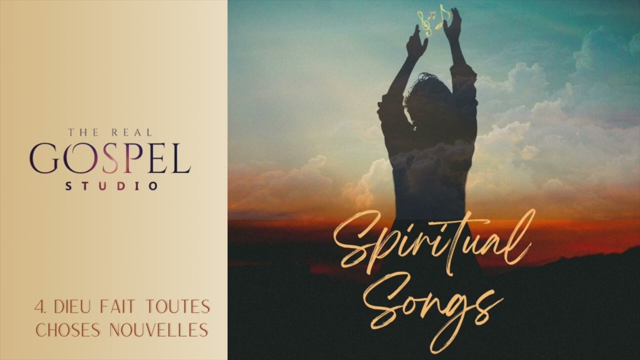 Dieu Fait Toutes Choses Nouvelles