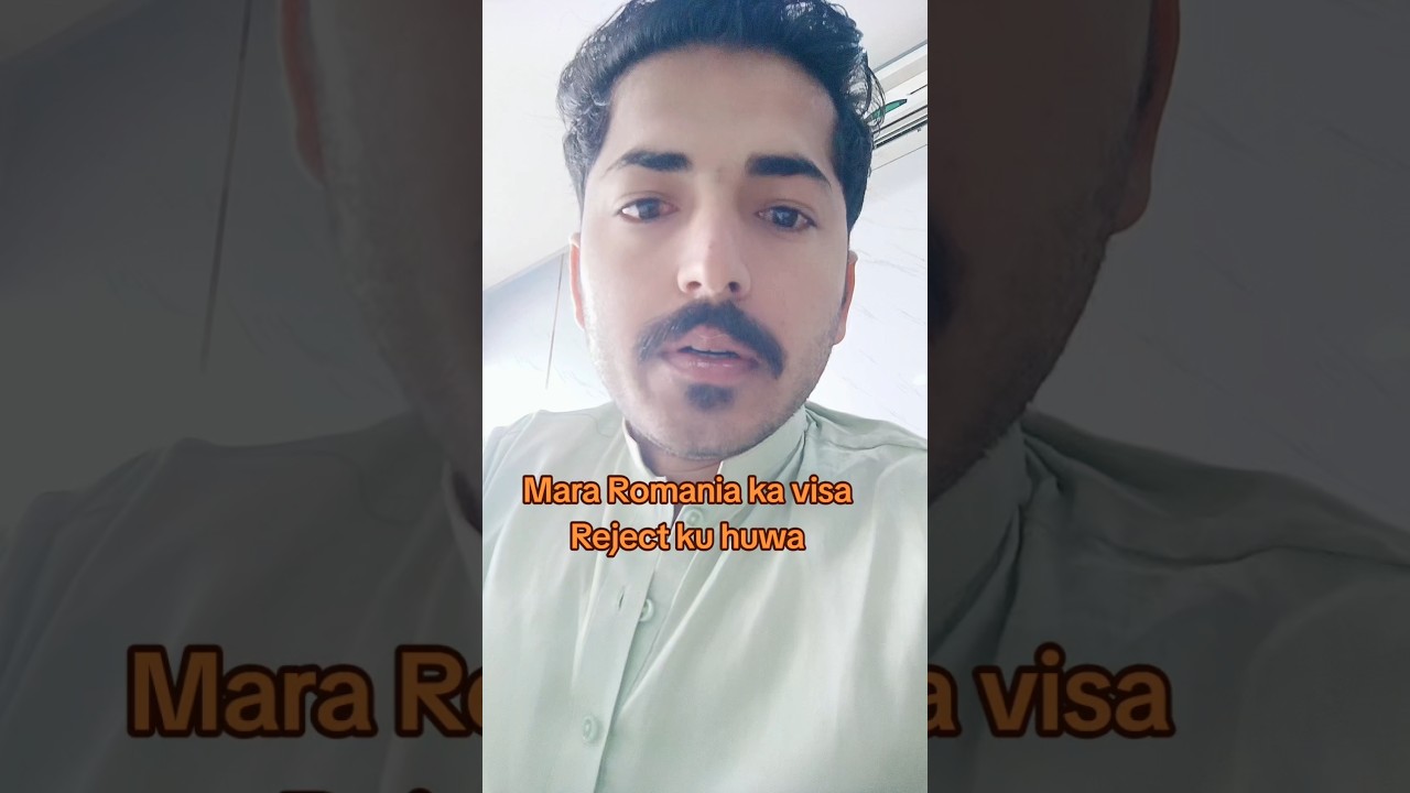 Mara Romania ka visa Reject Ku huwa.. 😭 | Romania visa update #Romaniavisa #visa #romaniaworkpermit