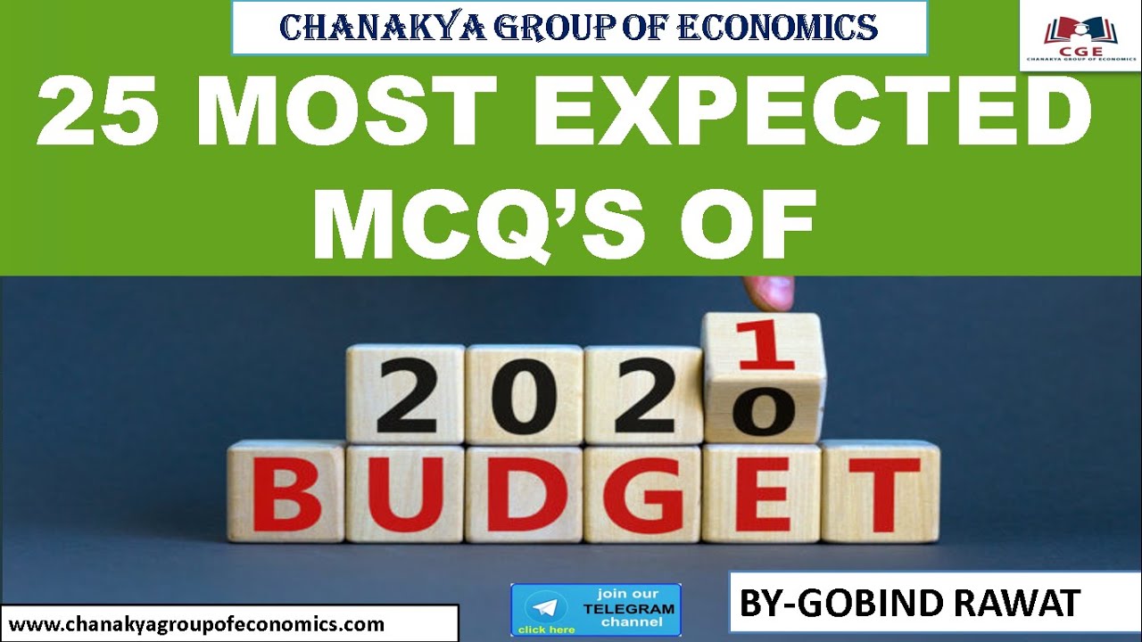 BUDGET 2021- 25 MOST EXPECTED MCQ'S