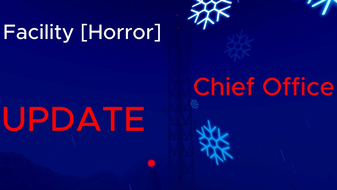 Facility [Horror] (by Serdiuczek) Chief Office Update review.