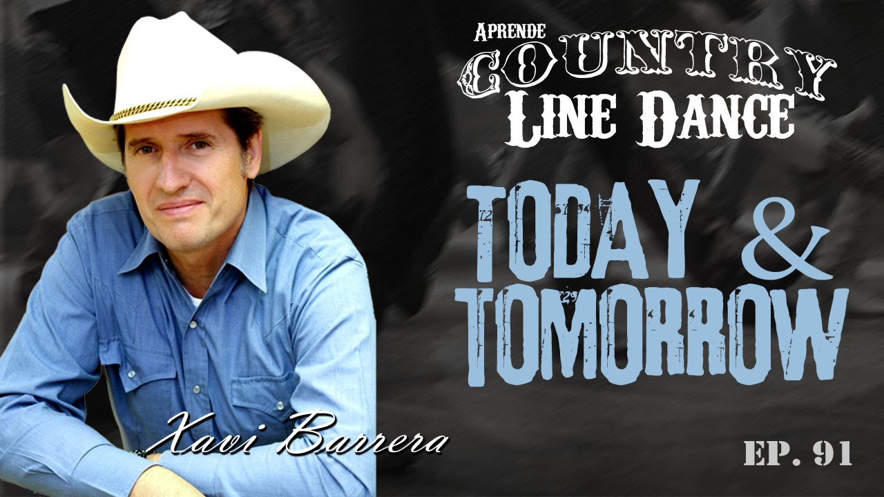 Como bailar TODAY & TOMORROW - 64 tiempos Country Line Dance Clase y Baile